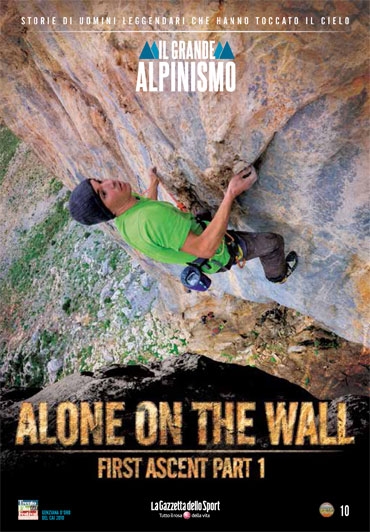 Couverture Alone on the wall : first ascent part 1