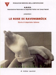 Couverture Le rose di Ravensbrück : storia di deportate italiane