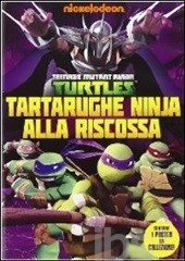 Cover  Teenage Mutant Ninja Turtles : Tartarughe ninja alla riscossa