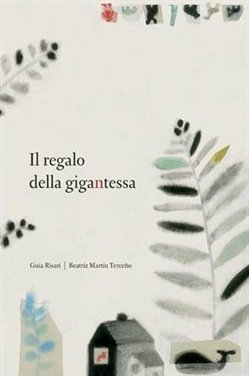 Couverture Il regalo della gigantessa