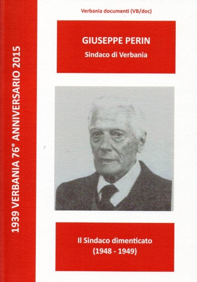 Couverture Giuseppe Perin : il sindaco dimenticato (1948-1949)