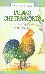 Couverture L'uomo che era morto : il Cristo di Lawrence, risorto alla carne