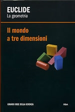 Couverture Euclide : la geometria : il mondo a tre dimensioni